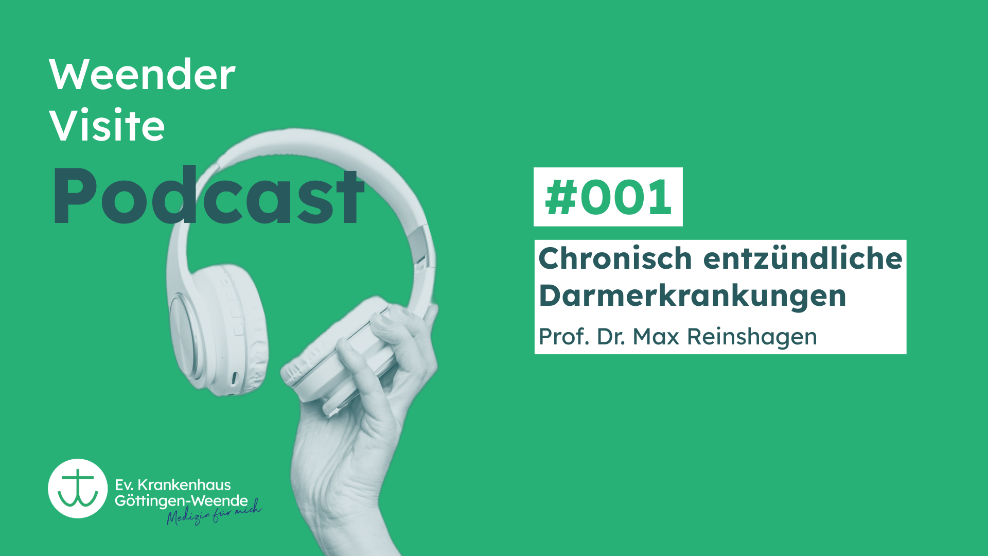 Weender Visite Podcast #001 über chronisch entzündliche Darmerkrankungen mit Prof. Dr. Max Reinshagen.